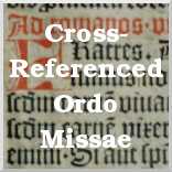 The Cross-Referenced Ordo Missae